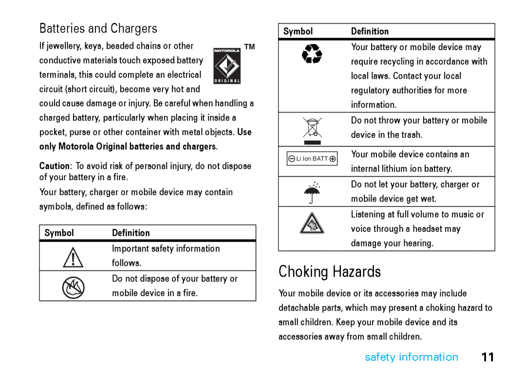 Motorola V8 manual Symbol Definition, Circuit short circuit, become very hot, Only Motorola Original batteries and chargers 