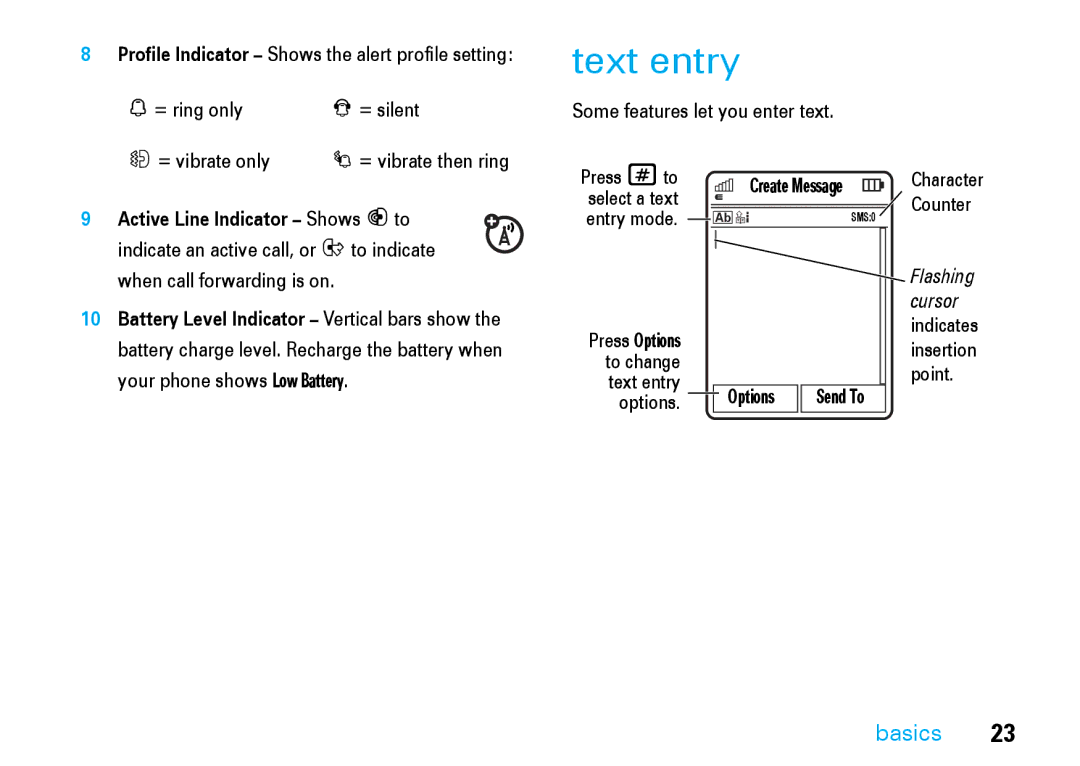 Motorola V8 manual Text entry, = ring only = silent = vibrate only I = vibrate then ring, Press #to, Counter 