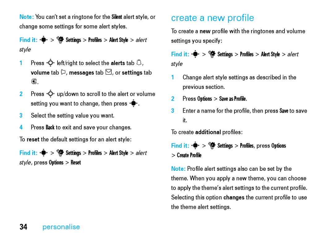 Motorola V8 manual Create a new profile, Find it s uSettings Profiles Alert Style alert 