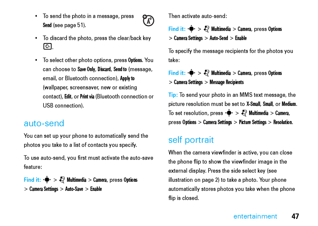 Motorola V8 manual Auto-send, Self portrait, To send the photo in a message, press Send see 