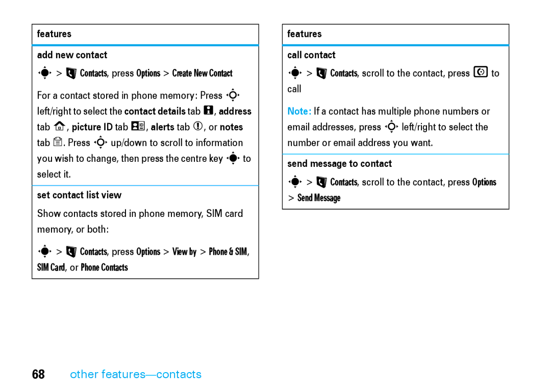 Motorola V8 manual Features Add new contact, Set contact list view, Features Call contact, Send message to contact 