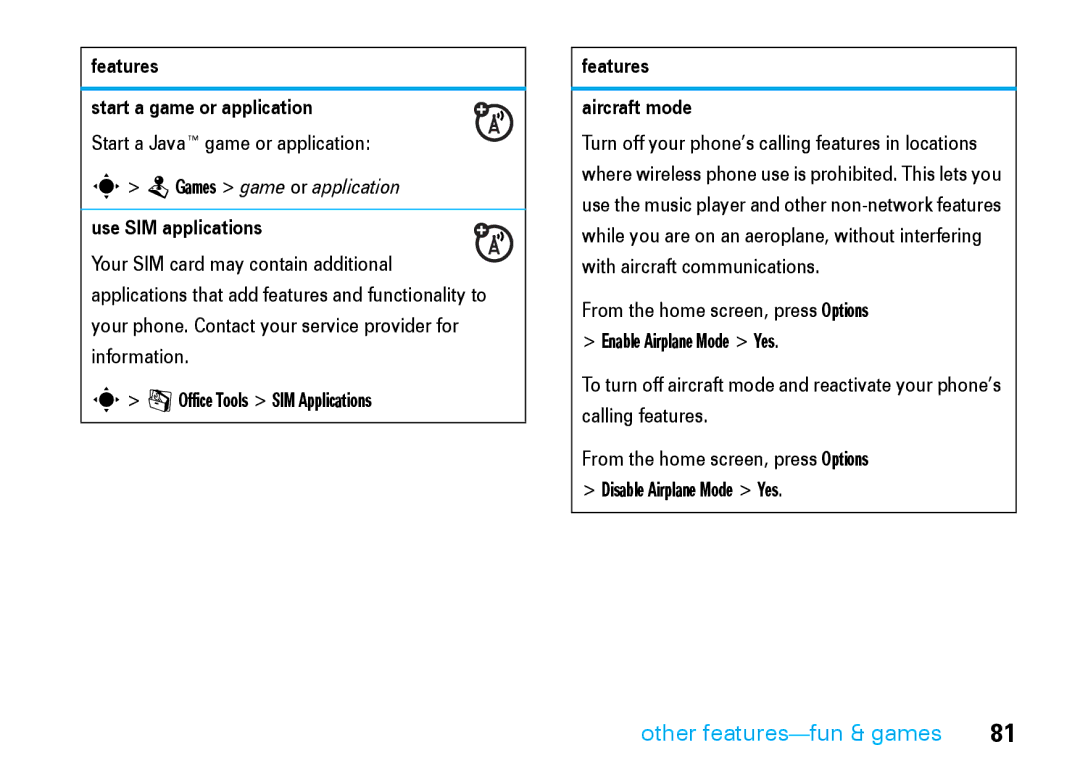 Motorola V8 manual Features Start a game or application, Start a Java game or application, Use SIM applications 