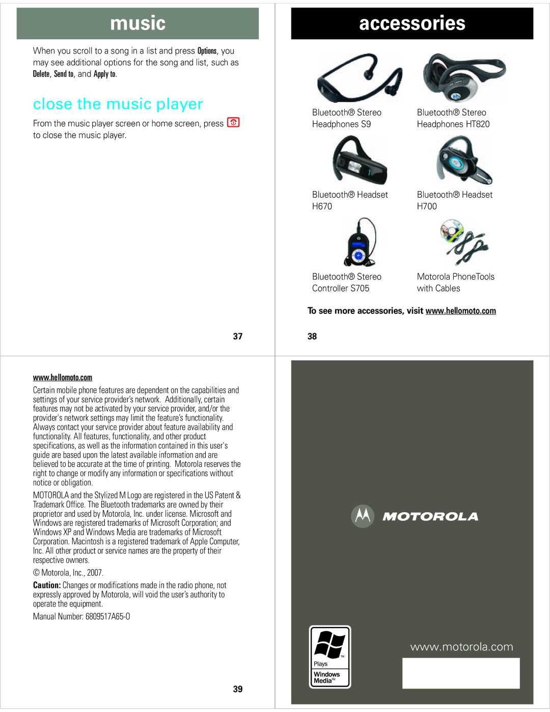 Motorola V8 manual Music Accessories, Close the music player 