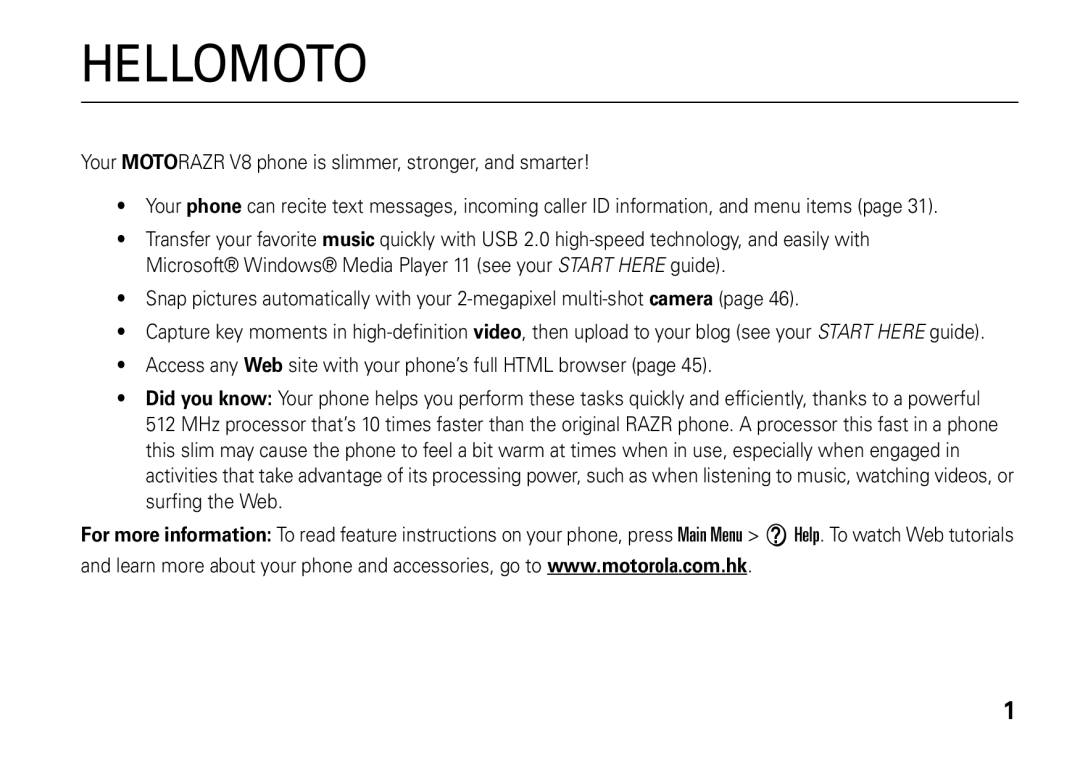 Motorola V8 manual Hellomoto, Access any Web site with your phone’s full Html browser 