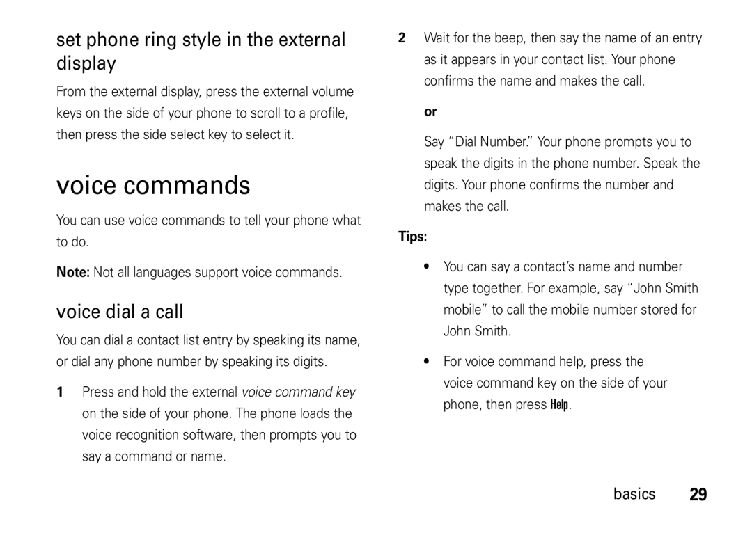 Motorola V8 manual Voice commands, Set phone ring style in the external display, Voice dial a call, Tips 