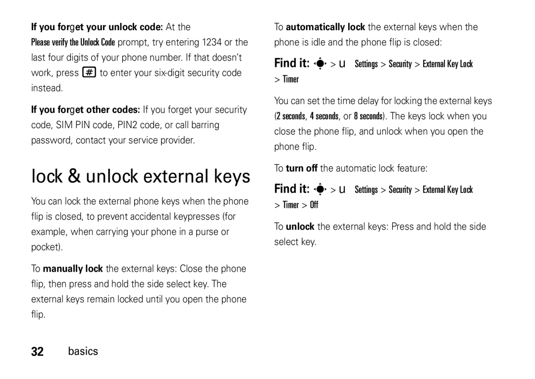 Motorola V8 manual Lock & unlock external keys, If you forget your unlock code At 