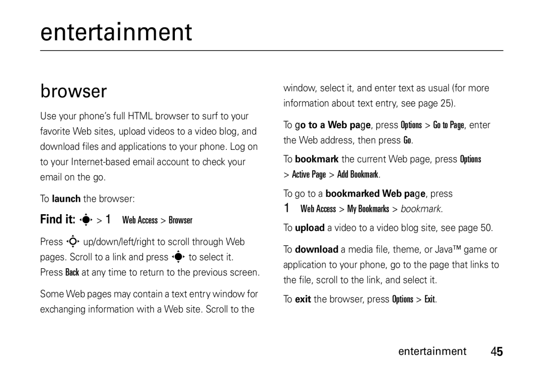 Motorola V8 Entertainment, Browser, To upload a video to a video blog site, see, To exit the browser, press Options Exit 