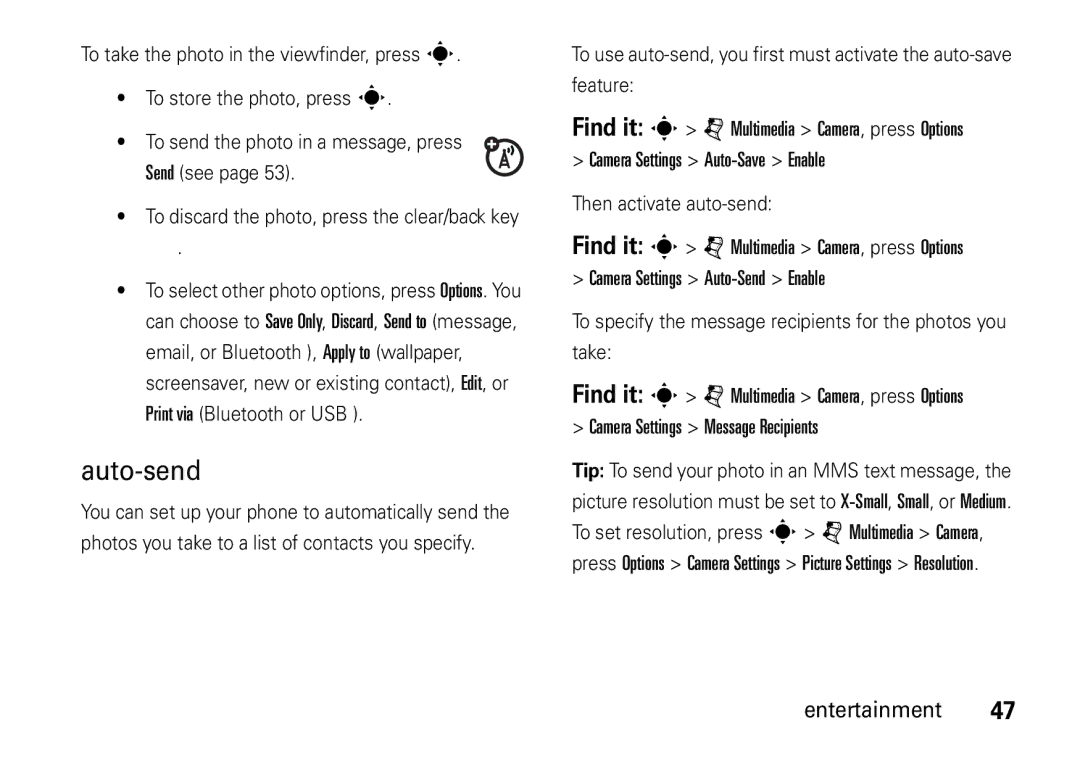 Motorola V8 manual Auto-send, To discard the photo, press the clear/back key 