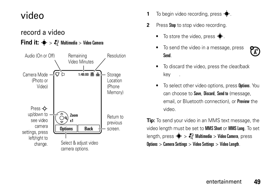 Motorola V8 manual Record a video, Camera Mode Photo or Video, Remaining Video Minutes 