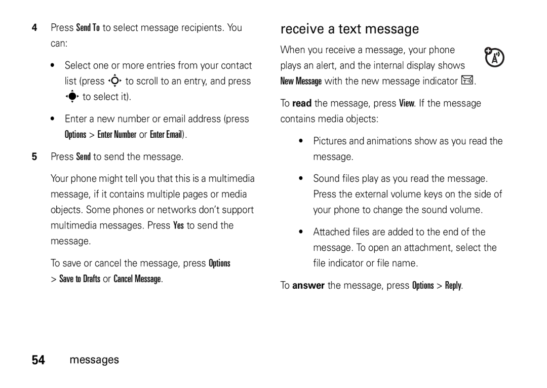 Motorola V8 manual Receive a text message, Press Send to send the message 