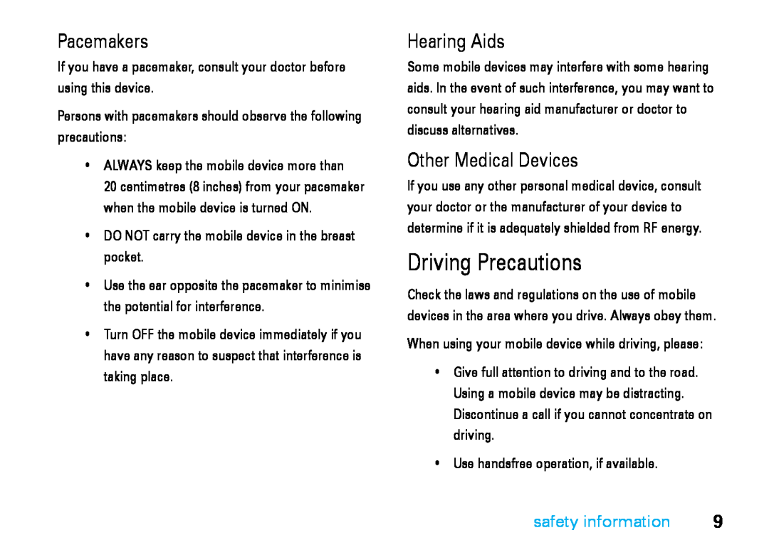 Motorola V8 manual Driving Precautions, Pacemakers, Hearing Aids, Other Medical Devices, safety information 
