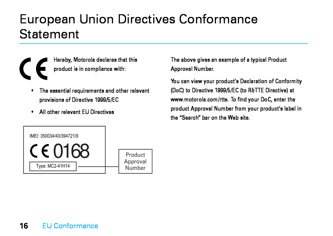 Motorola V8 manual European Union Directives Conformance Statement, EU Conformance, 0168, Approval, Product, Number 