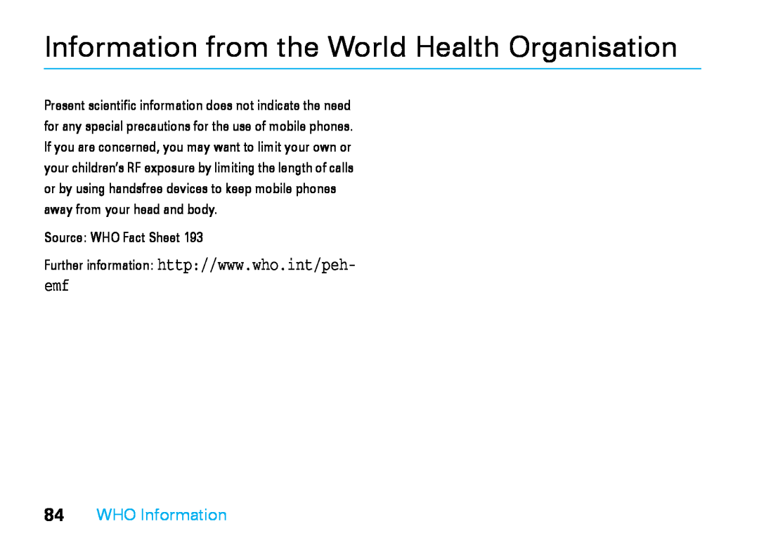 Motorola V8 manual Information from the World Health Organisation, WHO Information 