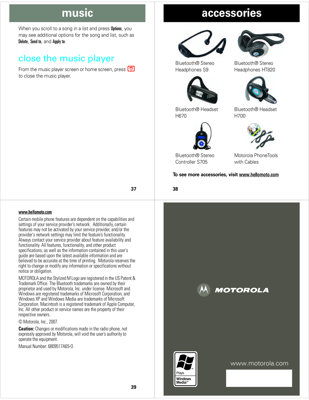 Motorola V8 manual accessories, close the music player, may see additional options for the song and list, such as 