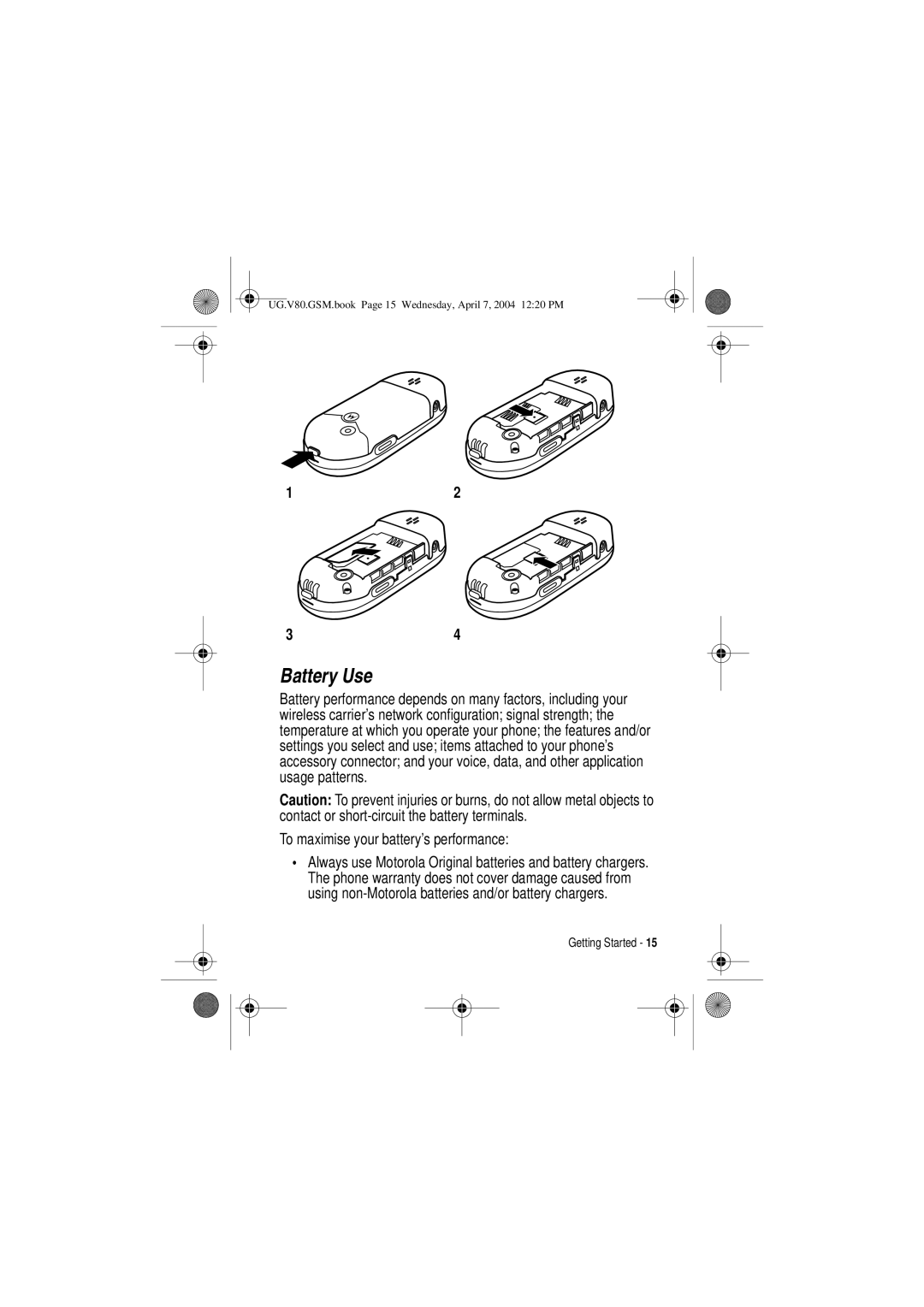 Motorola V80 manual Battery Use, To maximise your battery’s performance 