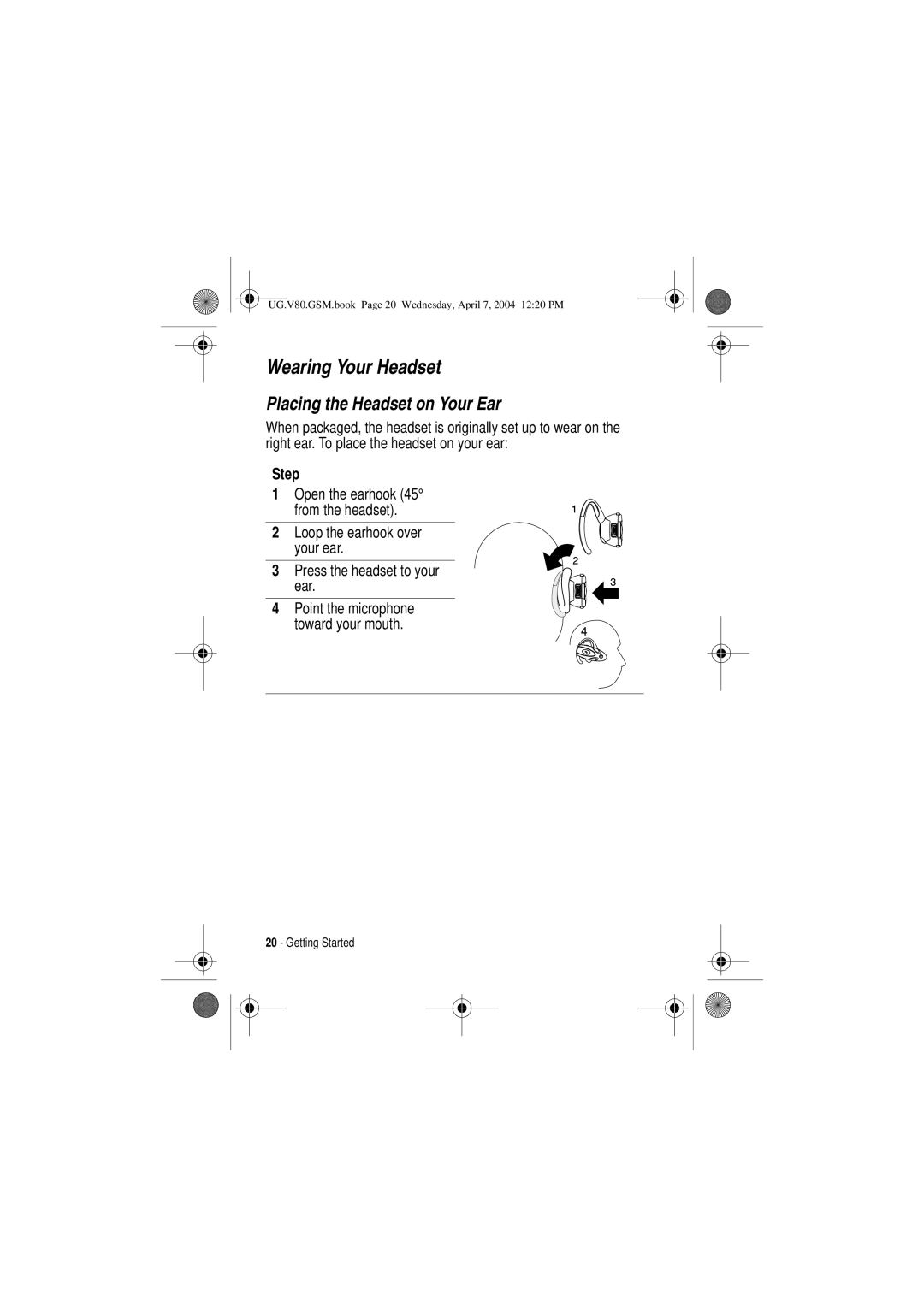 Motorola V80 manual Wearing Your Headset, Placing the Headset on Your Ear, Toward your mouth 