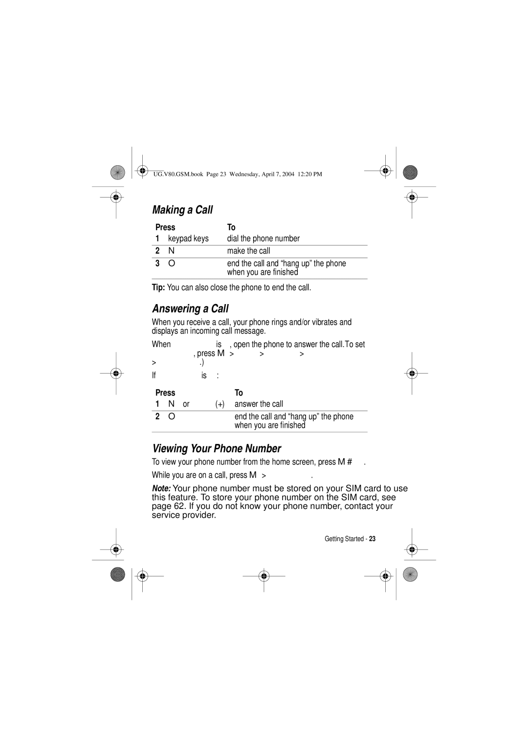 Motorola V80 manual Making a Call, Answering a Call, Viewing Your Phone Number 