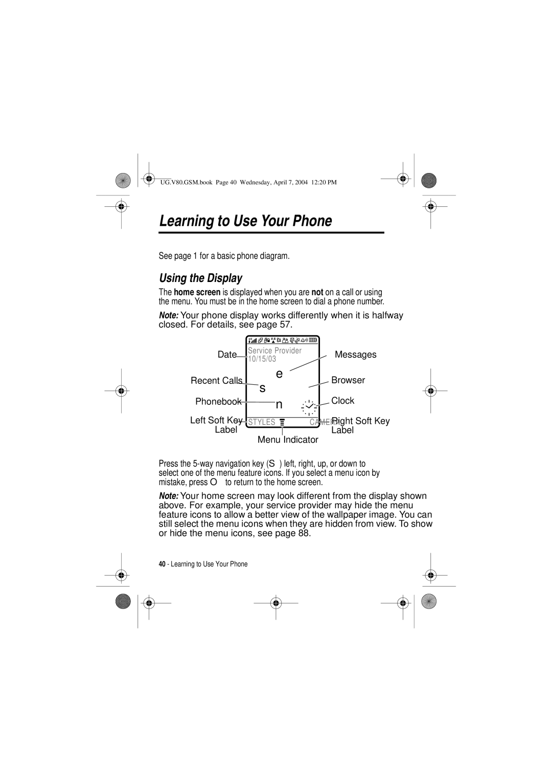 Motorola V80 manual Learning to Use Your Phone, Using the Display, See page 1 for a basic phone diagram 