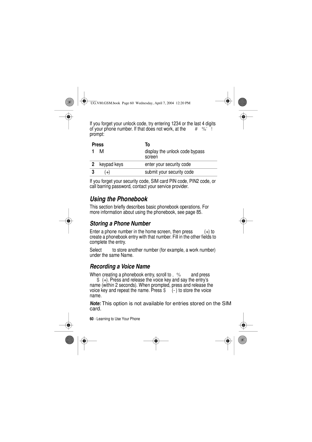 Motorola V80 Using the Phonebook, Storing a Phone Number, Recording a Voice Name, Display the unlock code bypass, Screen 