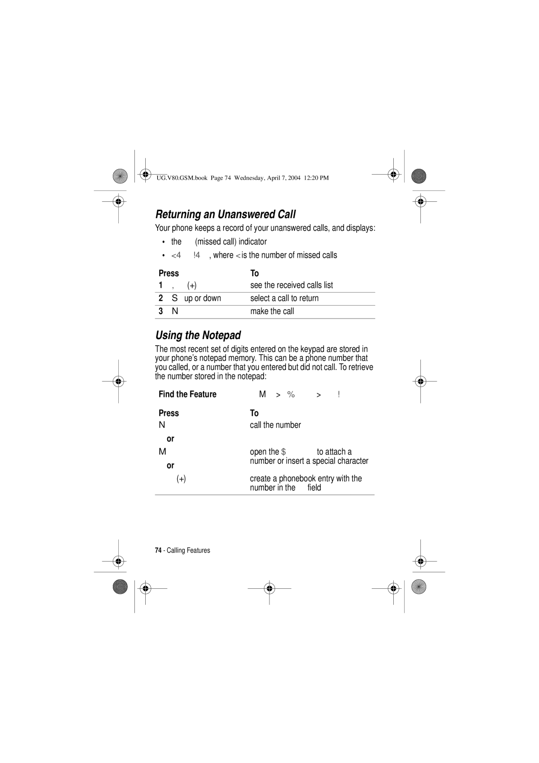 Motorola V80 manual Returning an Unanswered Call, Using the Notepad, See the received calls list, Press Call the number 