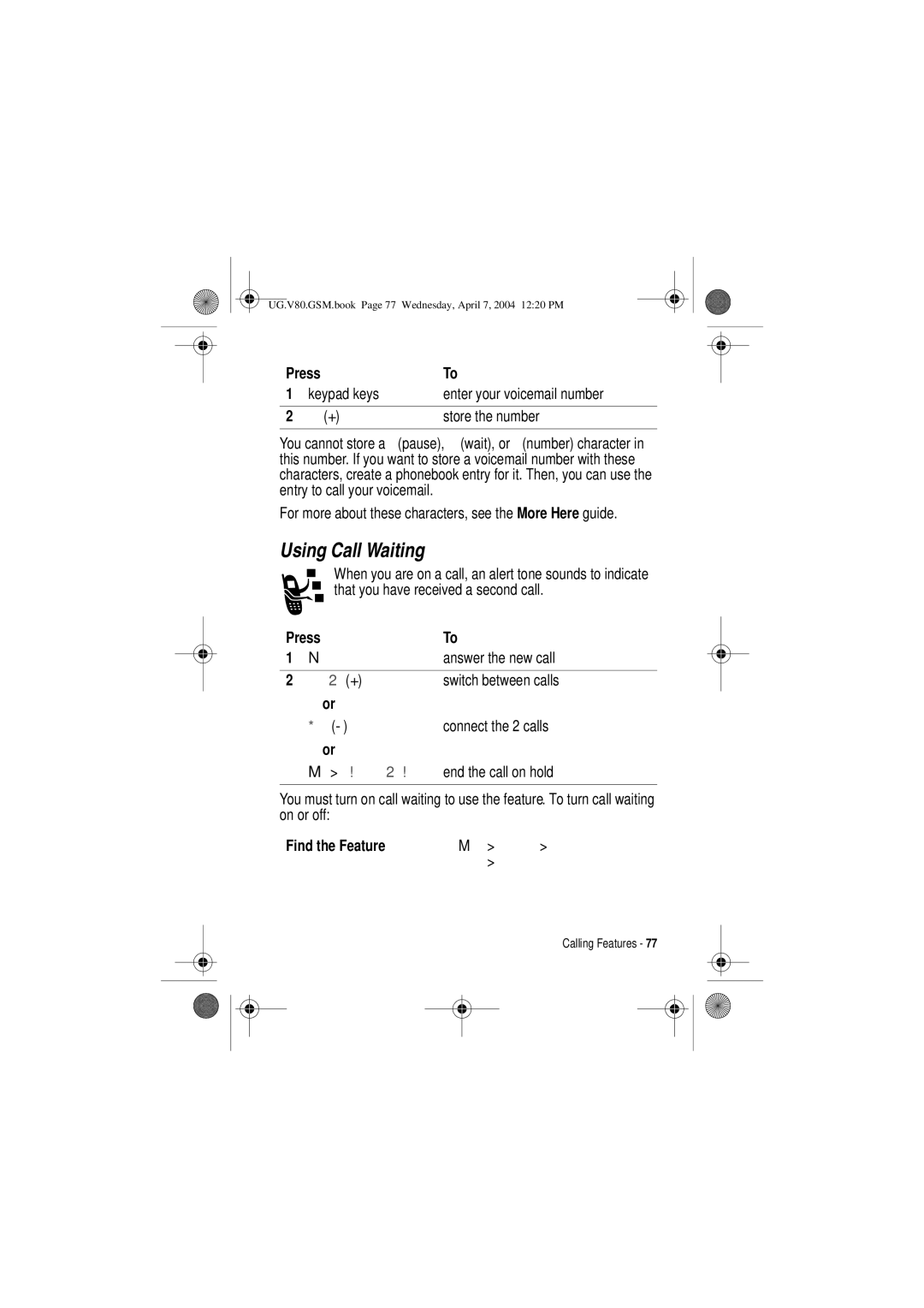 Motorola V80 manual Using Call Waiting, + + 