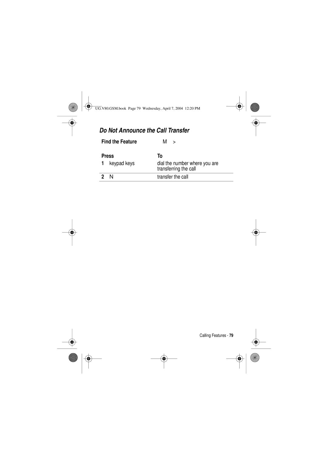 Motorola V80 manual Do Not Announce the Call Transfer, 7UDQVIHU 