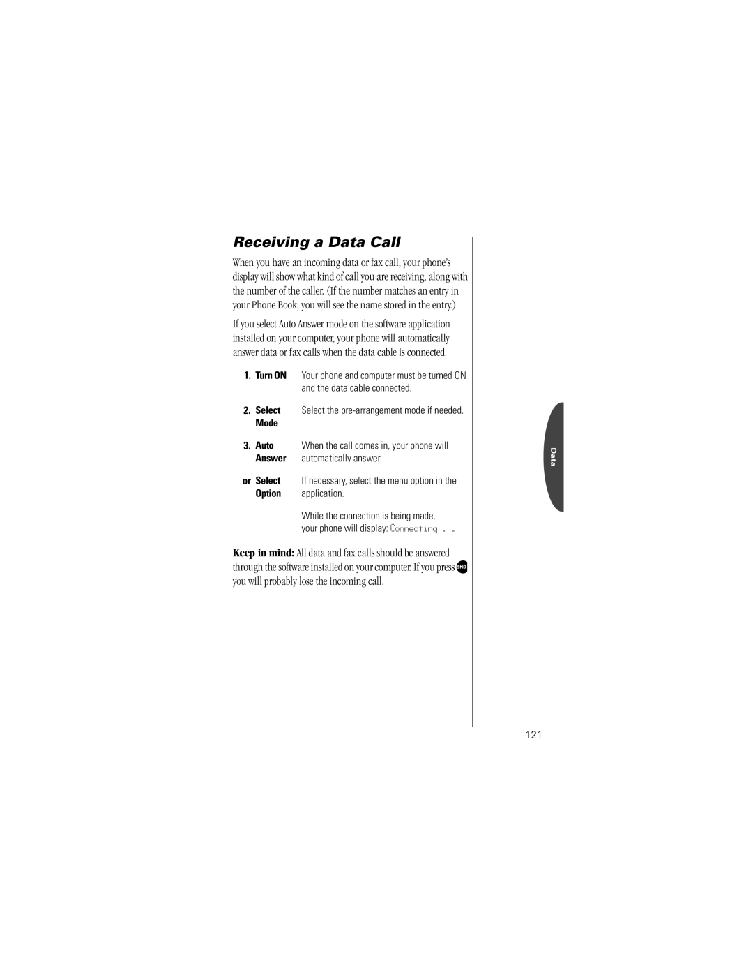 Motorola V8160 specifications Receiving a Data Call, Select Select the pre-arrangement mode if needed, 121 