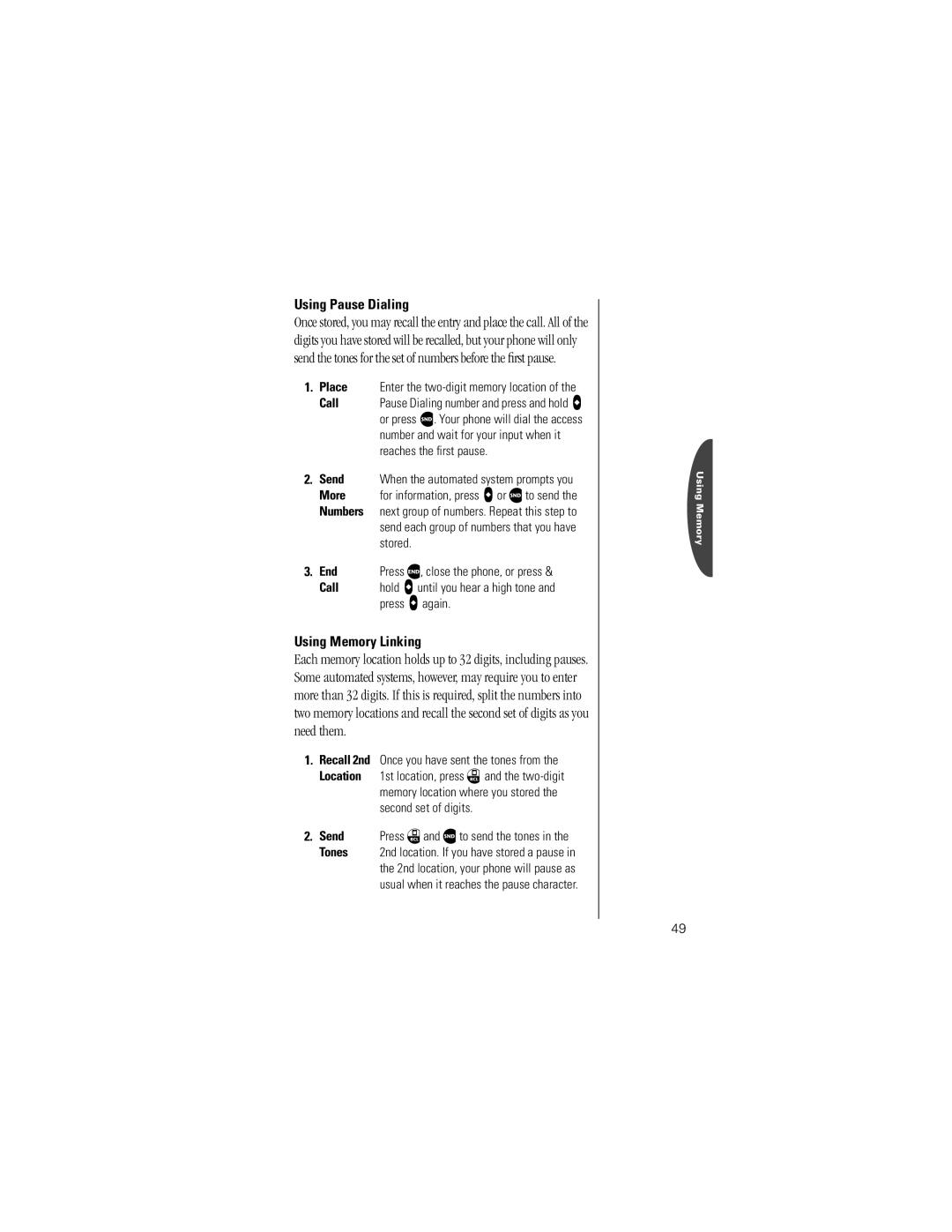 Motorola V8160 specifications Using Pause Dialing, Using Memory Linking 