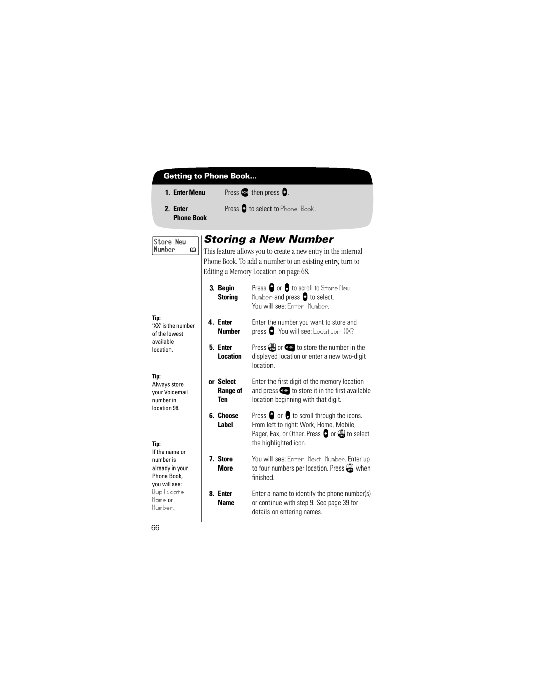 Motorola V8160 specifications Storing a New Number, Or Select, Ten, Location beginning with that digit 