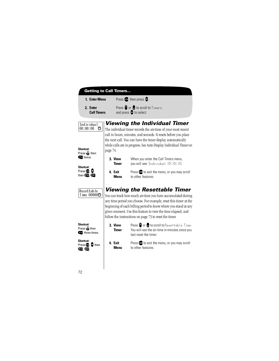 Motorola V8160 specifications Viewing the Individual Timer, Viewing the Resettable Timer, Call Timers Press a to select 