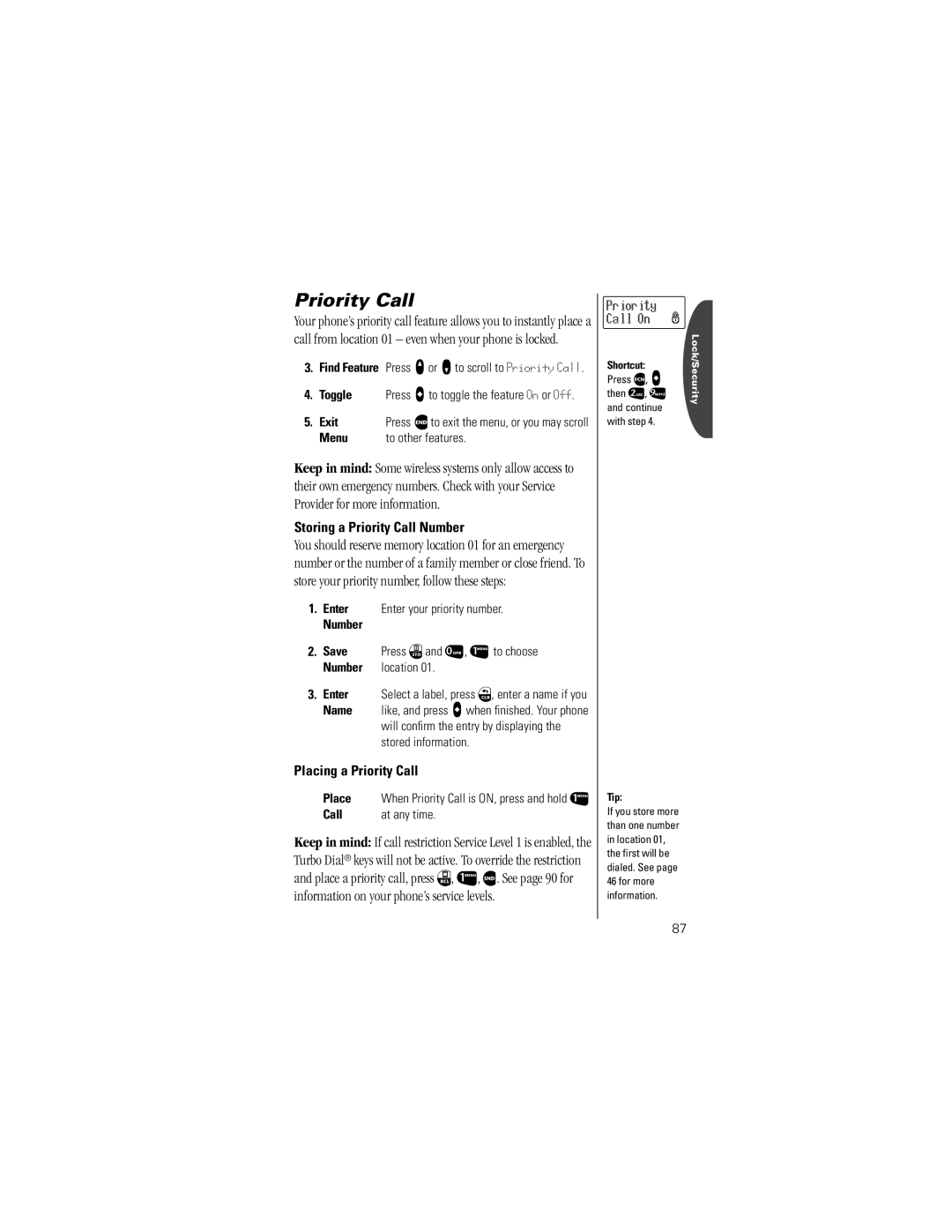 Motorola V8160 specifications Storing a Priority Call Number, Placing a Priority Call, Place, Call At any time 