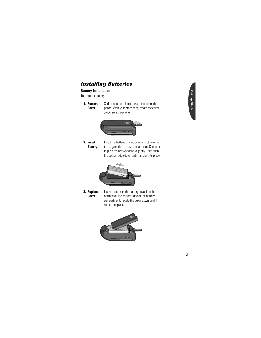 Motorola V8162 specifications Installing Batteries, To install a battery, Battery Installation, Insert 