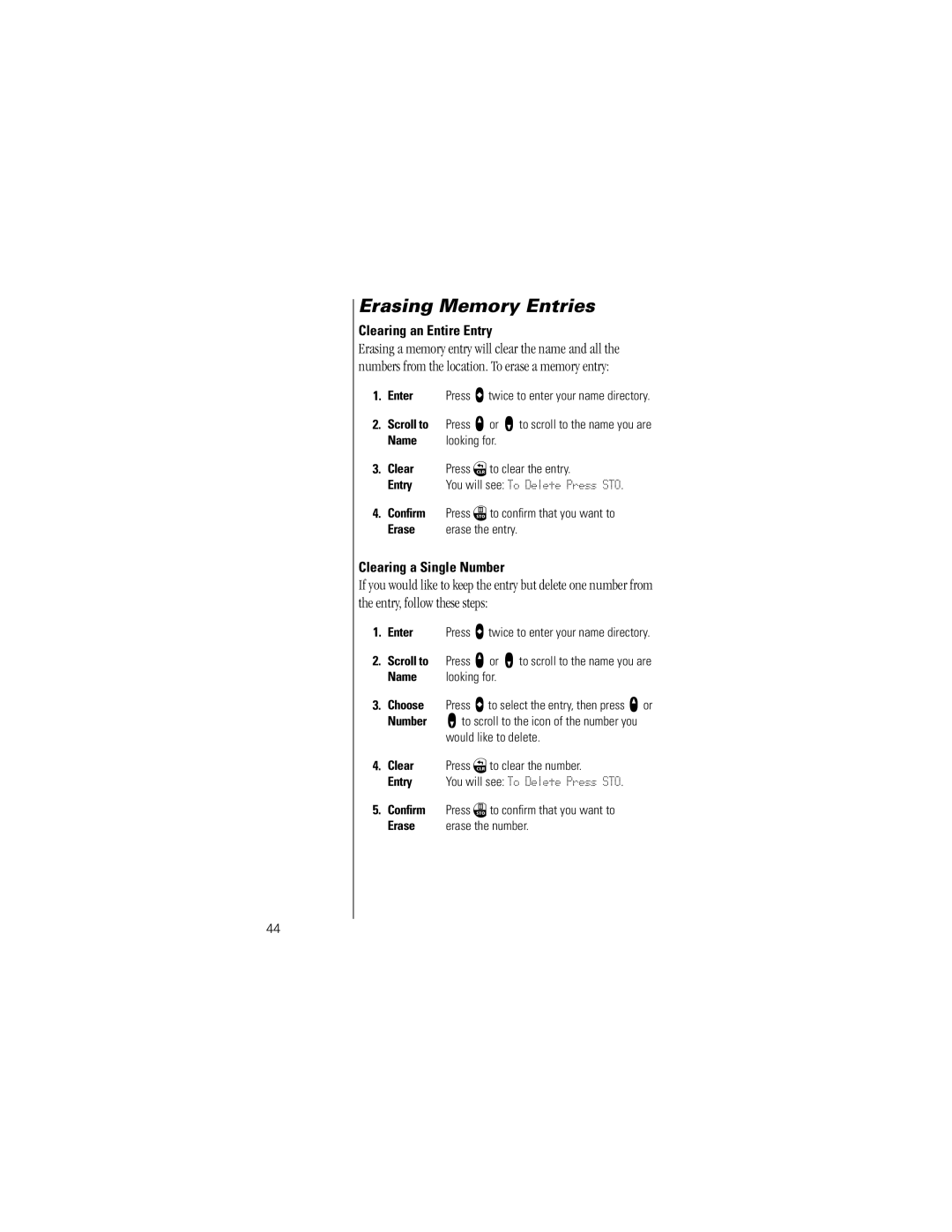 Motorola V8162 Erasing Memory Entries, Clearing an Entire Entry, Clearing a Single Number, Clear Press Çto clear the entry 