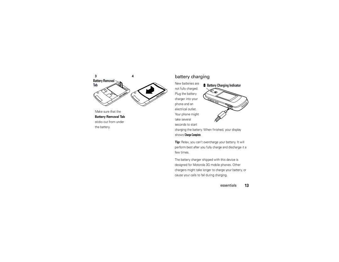 Motorola V9 manual Battery charging, Shows Charge Complete, Battery Removal Tab 