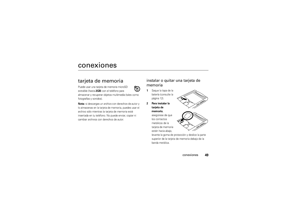 Motorola V9 manual Conexiones, Tarjeta de memoria, Instalar o quitar una tarjeta de memoria, Para instalar la tarjeta de 