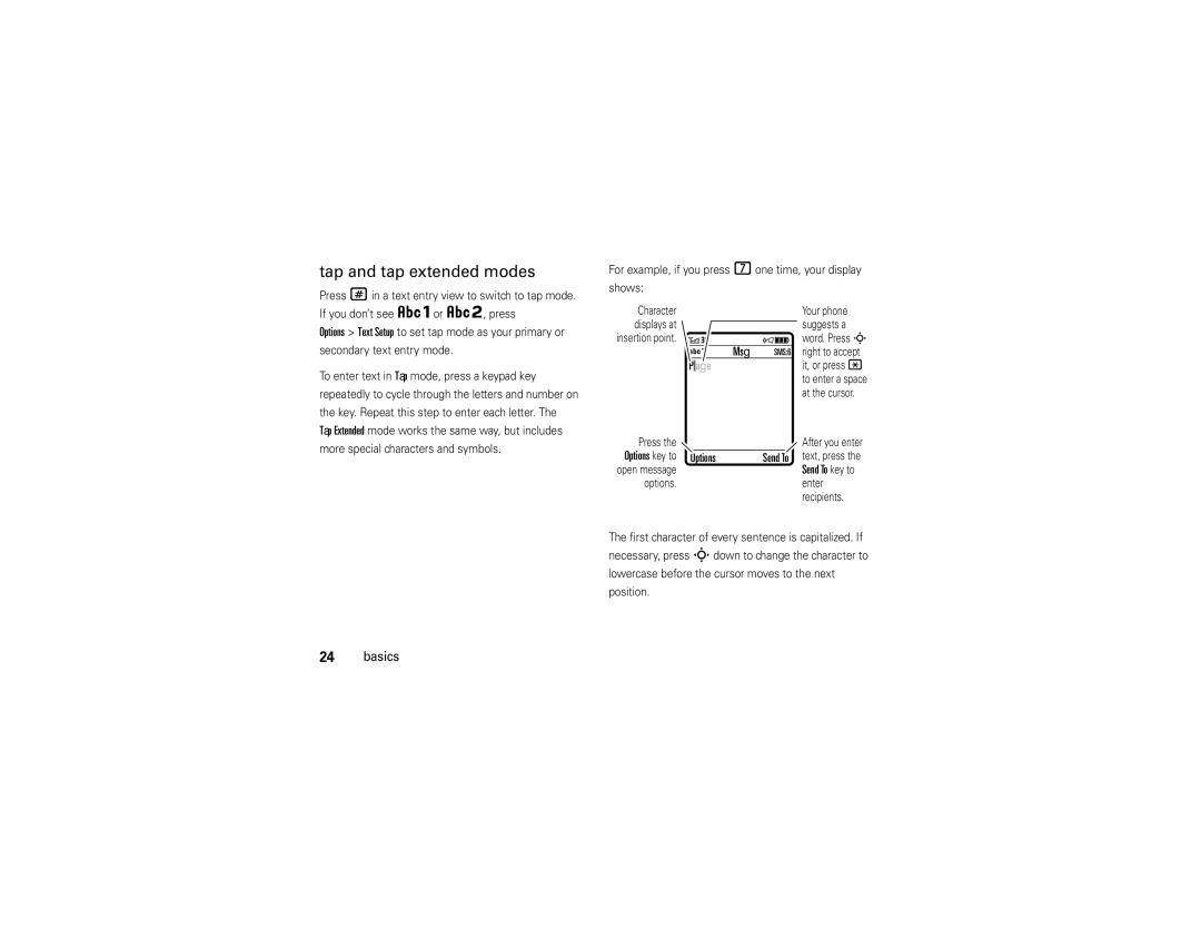 Motorola V9 manual Tap and tap extended modes, For example, if you press 7one time, your display Shows 