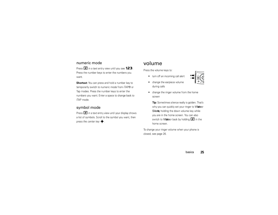 Motorola V9 manual Volume, Numeric mode, Symbol mode 