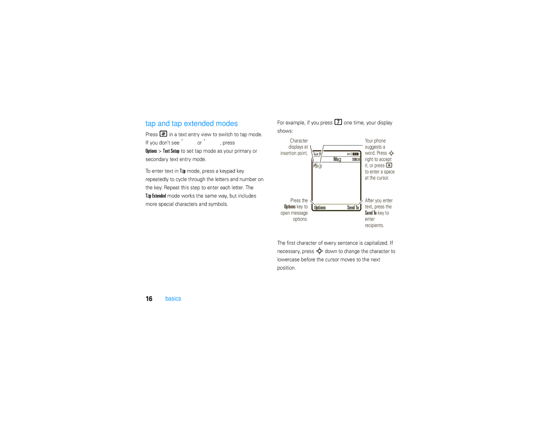 Motorola V9 manual Tap and tap extended modes, For example, if you press 7one time, your display Shows 