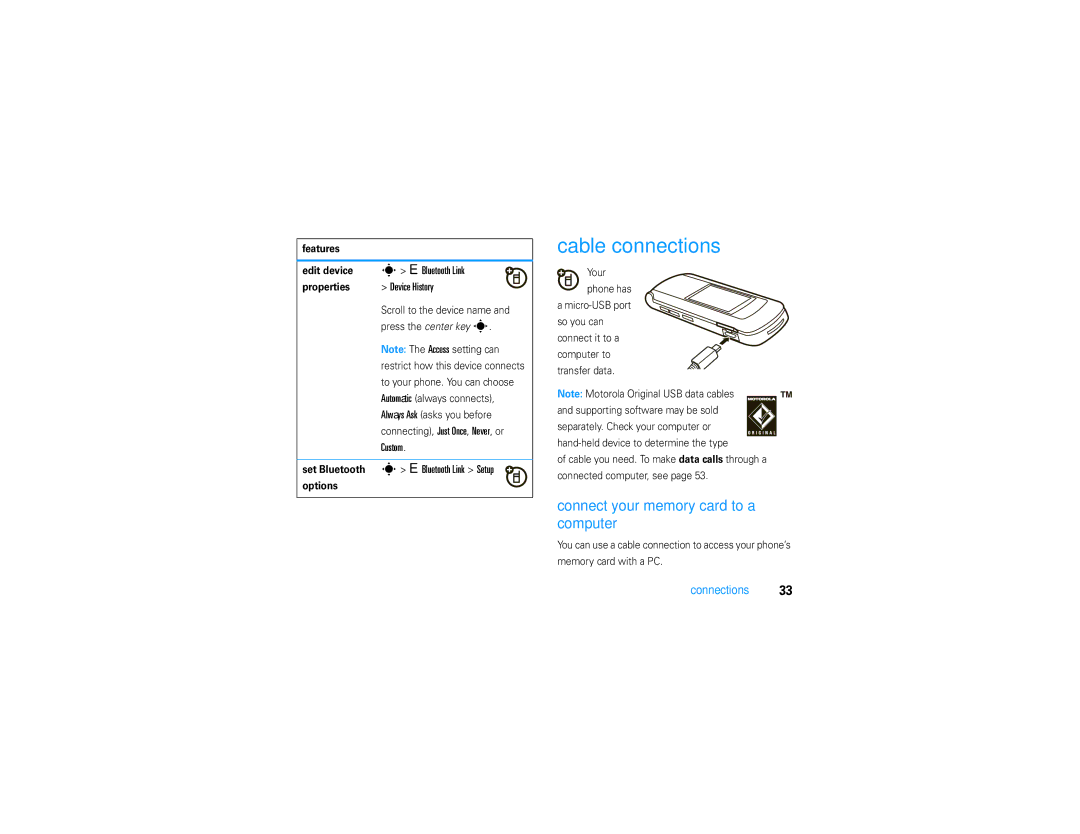 Motorola V9 manual Cable connections, Connect your memory card to a computer, Device History, Custom, Bluetooth Link Setup 