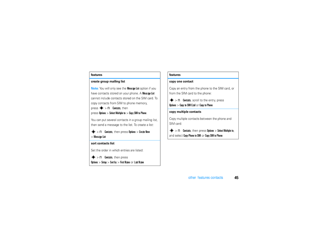 Motorola V9 manual Contacts, then press Options Create New Message List, Options Setup Sort by First Name or Last Name 