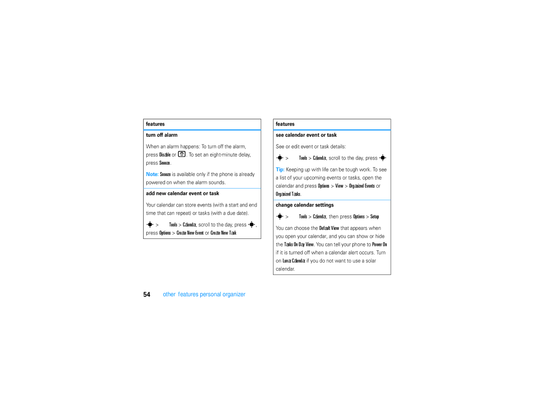 Motorola V9 manual Organized Tasks, Tools Calendar, then press Options Setup, Other features-personal organizer 