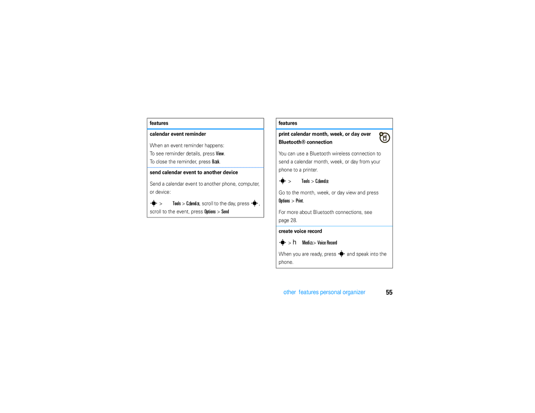 Motorola V9 Tools Calendar, Media Voice Record, Features Calendar event reminder, Send calendar event to another device 