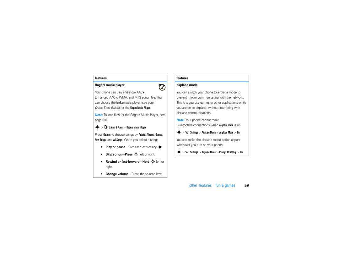 Motorola V9 manual Games & Apps Rogers Music Player, Features Rogers music player, Your phone can play and store AAC+ 
