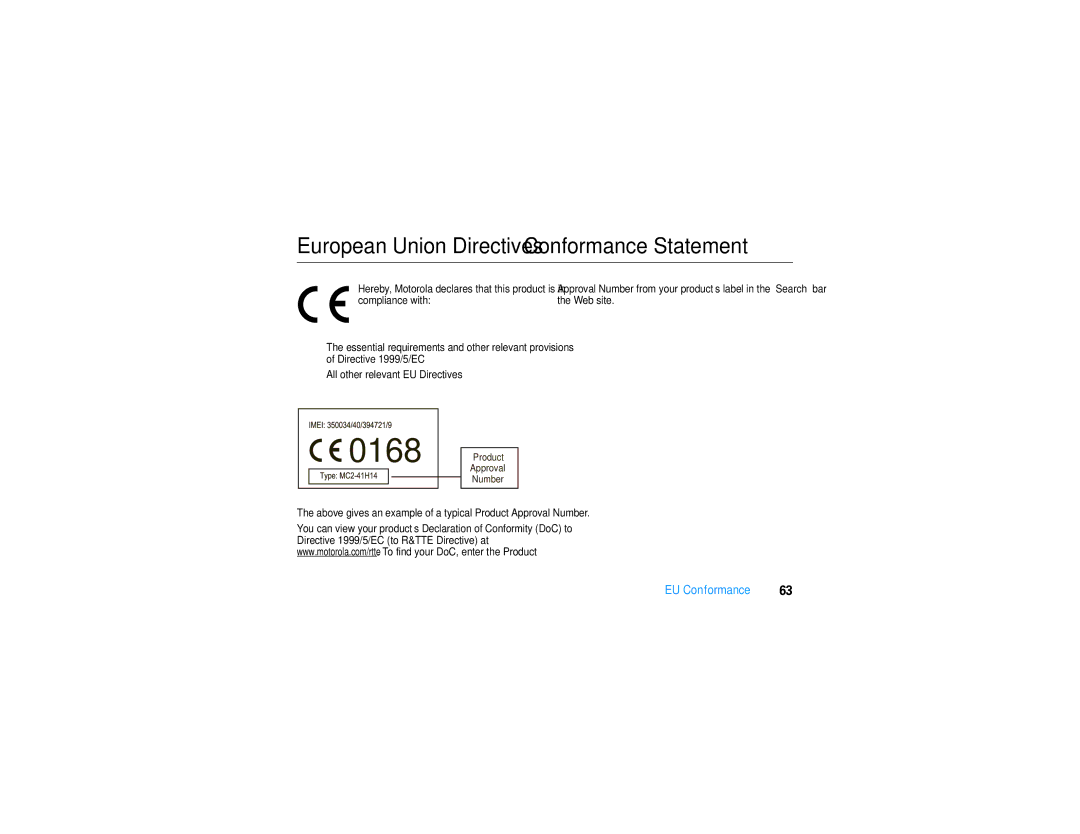 Motorola V9 manual EU Conformance, Above gives an example of a typical Product Approval Number 