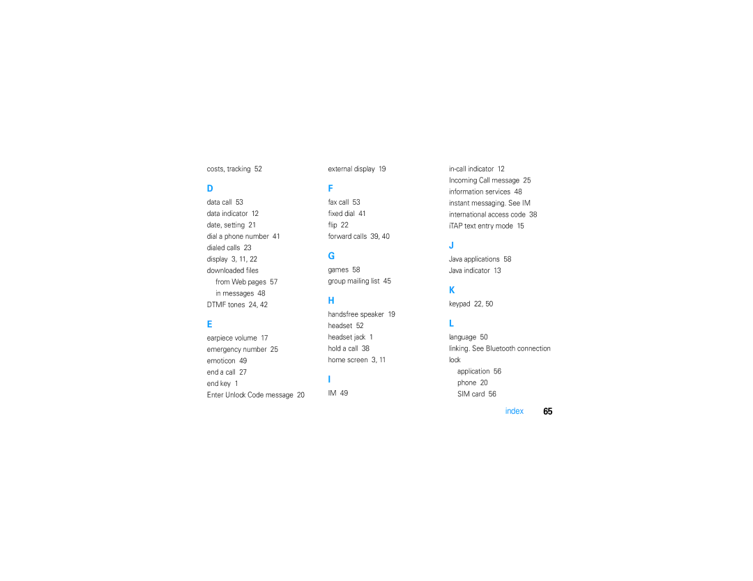 Motorola V9 manual Costs, tracking 