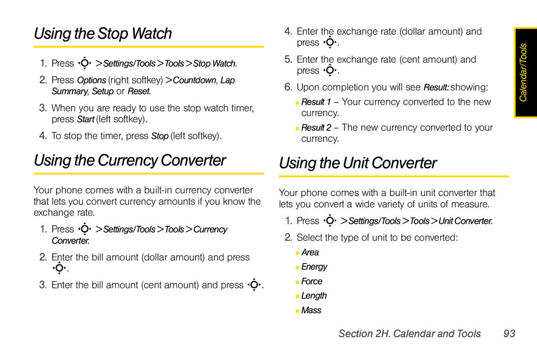 Motorola V950 manual Using the Stop Watch, Using the Currency Converter Using the Unit Converter 