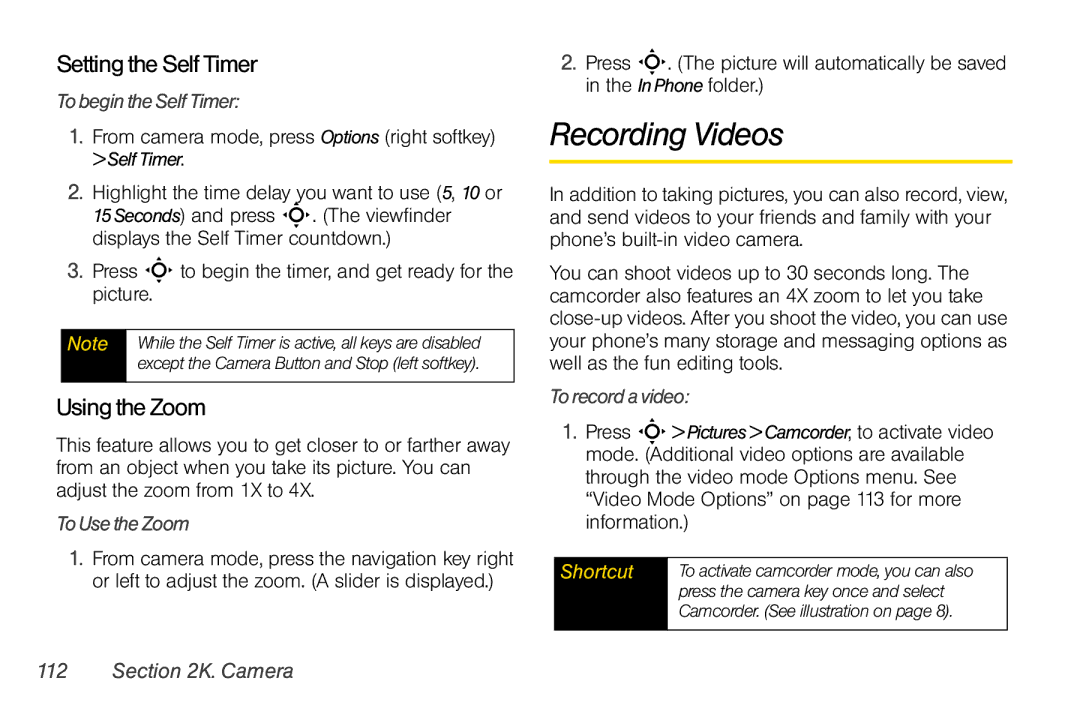 Motorola V950 manual Recording Videos, SettingtheSelfTimer, UsingtheZoom 