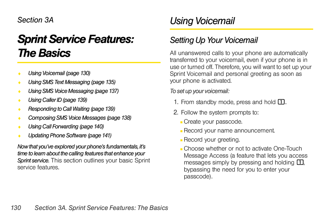 Motorola V950 Sprint Service Features The Basics, Using Voicemail, Setting Up Your Voicemail, Toset up your voicemail 