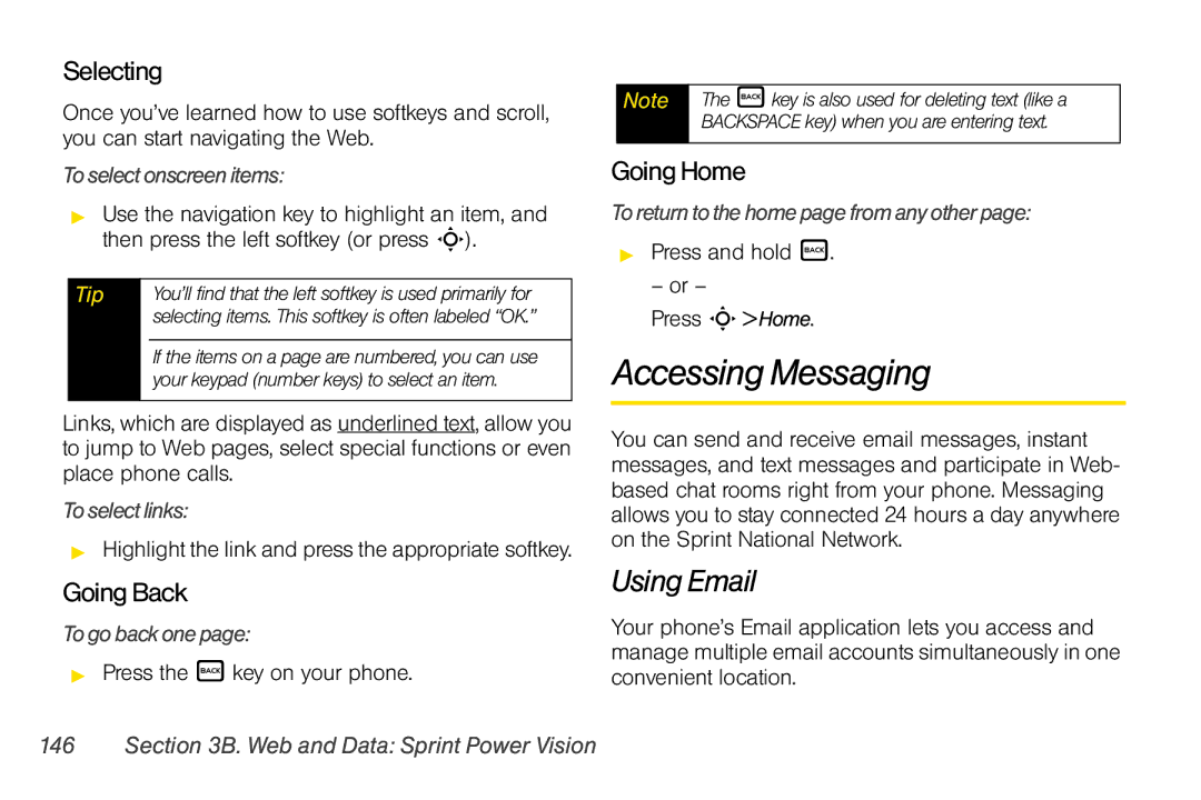 Motorola V950 manual Accessing Messaging, Using Email, Selecting, Going Back, Going Home 