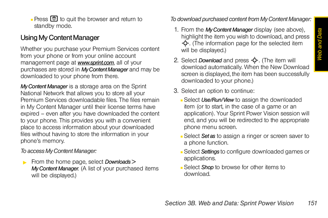 Motorola V950 manual Using My Content Manager, Press O to quit the browser and return to standby mode 